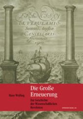 book Die Große Erneuerung: Zur Geschichte der Wissenschaftlichen Revolution