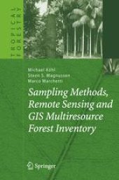 book Sampling Methods, Remote Sensing and GIS Multiresource Forest Inventory