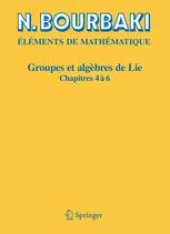 book Groupes et algèbres de Lie: Chapitres 4, 5 et 6