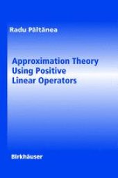 book Approximation Theory Using Positive Linear Operators