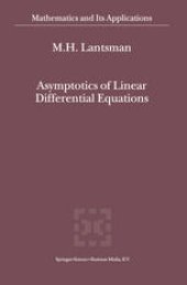 book Asymptotics of Linear Differential Equations