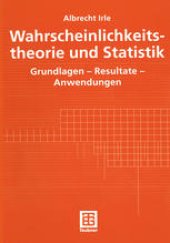 book Wahrscheinlichkeitstheorie und Statistik: Grundlagen — Resultate — Anwendungen