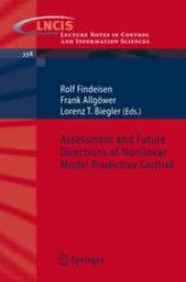 book Assessment and Future Directions of Nonlinear Model Predictive Control