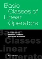 book Basic Classes of Linear Operators