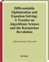 book Differentiable Optimization and Equation Solving: A Treatise on Algorithmic Science and the Karmarkar Revolution