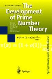 book The Development of Prime Number Theory: From Euclid to Hardy and Littlewood