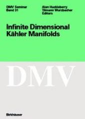 book Infinite Dimensional Kähler Manifolds