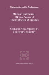 book Old and New Aspects in Spectral Geometry