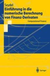 book Einführung in die numerische Berechnung von Finanz-Derivaten: Computational Finance