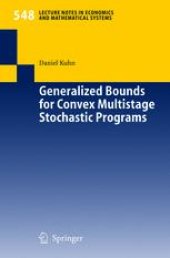 book Generalized Bounds for Convex Multistage Stochastic Programs