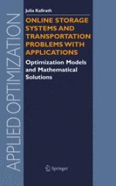 book Online Storage Systems and Transportation Problems with Applications: Optimization Models and Mathematical Solutions
