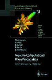 book Topics in Computational Wave Propagation: Direct and Inverse Problems