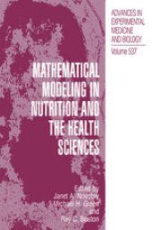 book Mathematical Modeling in Nutrition and the Health Sciences