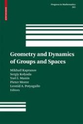 book Geometry and Dynamics of Groups and Spaces: In Memory of Alexander Reznikov