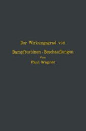 book Der Wirkungsgrad von Dampfturbinen - Beschauflungen