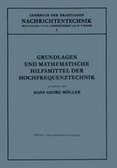 book Grundlagen und Mathematische Hilfsmittel der Hochfrequenztechnik