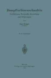 book Dampfturbinenschaufeln: Profilformen, Werkstoffe, Herstellung und Erfahrungen