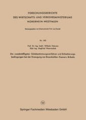 book Die zweckmäßigsten Gütebestimmungsverfahren und Brikettierungs-bedingungen bei der Erzeugung von Braunkohlen-Eisenerz-Briketts