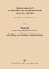 book Das Naßspinnen von Bastfasergarnen mit Spinnbadzusätzen unter Ausnutzung einer zentralen Spinnwasserversorgungsanlage