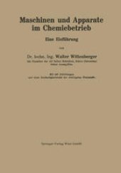 book Maschinen und Apparate im Chemiebetrieb: Eine Einführung