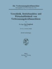 book Verschleiß, Betriebszahlen und Wirtschaftlichkeit von Verbrennungskraftmaschinen