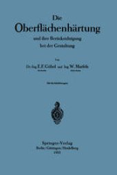 book Die Oberflächenhärtung: und ihre Berücksichtigung bei der Gestaltung