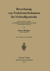 book Berechnung von Fraktionierkolonnen für Vielstoffgemische: With an Abstract in English: A New Method of Computing Fractionation Columns for Multicomponent Mixtures