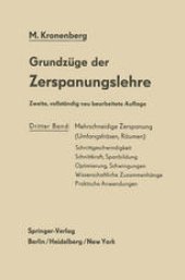 book Grundzüge der Zerspanungslehre: Theorie und Praxis der Zerspanung für Bau und Betrieb von Werkzeugmaschinen Dritter Band Mehrschneidige Zerspanung (Umfangsfräsen, Räumen)