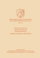 book Einführung: Über einige Probleme bei der Entwicklung eines Hochtemperaturreaktors zur Kohlevergasung. Elektrische Energie und Wärme aus Gasturbinenprozessen für Hochtemperaturreaktoren. Eisengewinnung mit Kernreaktorwärme. Über die Anwendung von Hochtempe