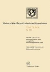 book Energieübertragung durch tiefstgekühlte, besonders supraleitende Kabel. Elektrospeicherfahrzeuge: 203. Sitzung am 5. Januar 1972 in Düsseldorf