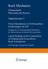 book Neue Erkenntnisse im Hohlraumbau — Fundierungen im Fels / Latest Findings in the Construction of Underground Excavations — Rock Foundations: Vorträge des 24. Geomechanik-Kolloquiums der Österreichischen Gesellschaft für Geomechanik / Contributions to the 