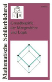 book Grundbegriffe der Mengenlehre und Logik