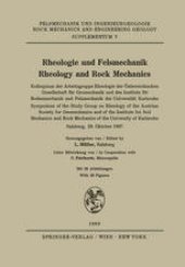 book Rheologie und Felsmechanik / Rheology and Rock Mechanics: Kolloquium der Arbeitsgruppe Rheologie der Österreichischen Gesellschaft für Geomechanik und des Instituts für Bodenmechanik und Felsmechanik der Universität Karlsruhe / Symposium of the Study Grou