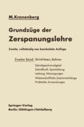 book Grundzüge der Zerspanungslehre: Theorie und Praxis der Zerspanung für Bau und Betrieb von Werkzeugmaschinen Zweiter Band Mehrschneidige Zerspanung (Stirnfräsen, Bohren)