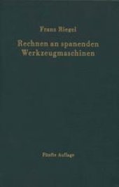 book Rechnen an spanenden Werkzeugmaschinen: Ein Lehr- und Handbuch zum Gebrauch in Werkstatt, Büro und Schule