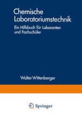 book Chemische Laboratoriumstechnik: Ein Hilfsbuch für Laboranten und Fachschüler