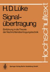 book Signalübertragung: Einführung in die Theorie der Nachrichtenübertragungstechnik