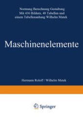 book Maschinenelemente: Normung Berechnung Gestaltung