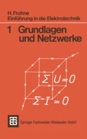 book Einführung in die Elektrotechnik: Grundlagen und Netzwerke