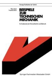 book Beispiele zur Technischen Mechanik: für Studierende der Feinwerktechnik und Elektronik