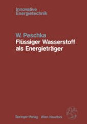 book Flüssiger Wasserstoff als Energieträger: Technologie und Anwendungen