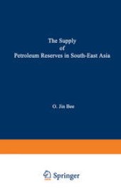 book The Supply of Petroleum Reserves in South-East Asia: Economic Implications of Evolving Property Rights Arrangements