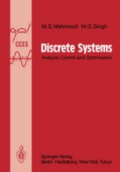 book Discrete Systems: Analysis, Control and Optimization