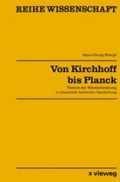 book Von Kirchhoff bis Planck: Theorie der Wärmestrahlung in historisch-kritischer Darstellung