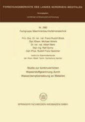 book Studie zur kontinuierlichen Wasserstoffgewinnung durch Wasserdampfzersetzung an Metallen
