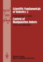book Control of Manipulation Robots: Theory and Application
