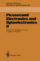 book Picosecond Electronics and Optoelectronics II: Proceedings of the Second OSA-IEEE (LEOS) Incline Village, Nevada, January 14–16, 1987