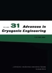 book Advances in Cryogenic Engineering: Volume 31