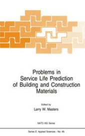 book Problems in Service Life Prediction of Building and Construction Materials