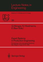 book Expert Systems in Production Engineering: Proceedings of the International Workshop, Spa, Belgium, August 18–22, 1986